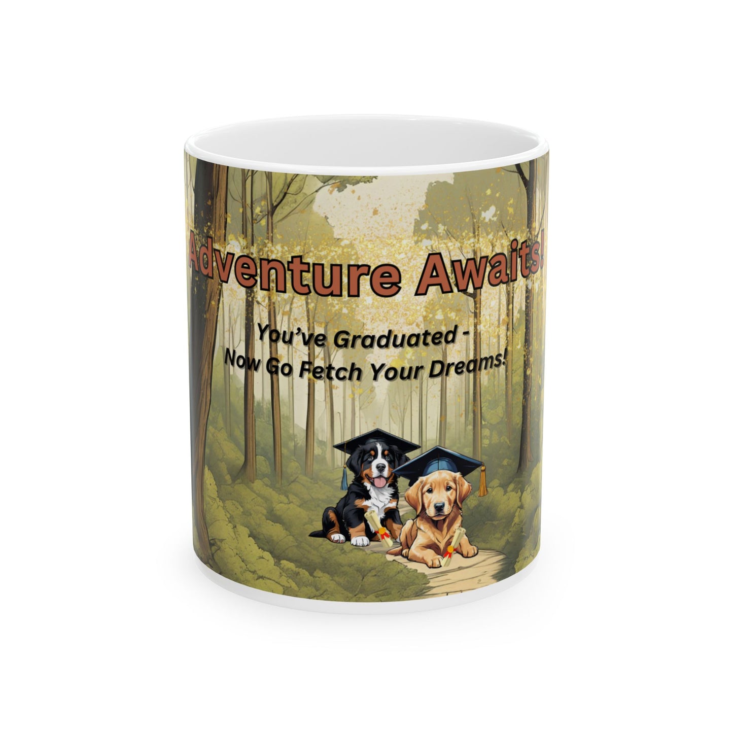 Ceramic Mug, The Adventures of George and Ruby Puppy Graduation Mug, Dog Lover Gift, Coffee Cup, Tea Mug, Inspirational Mug, 11oz Mug, 15oz