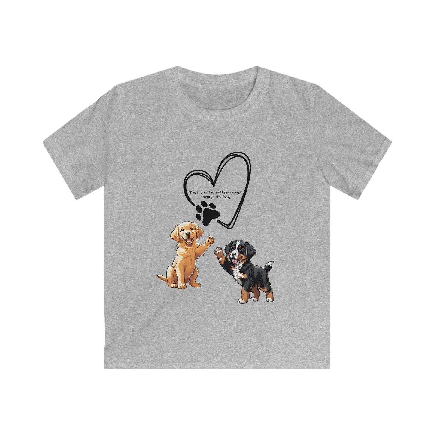Kids T-Shirt, George and Ruby Inspired Quote, Puppies Graphic Tee, Social Emotional Learning Shirt, Children's Book Gift, Softstyle Youth